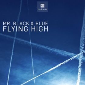 MR. BLACK & BLUE - FLYING HIGH